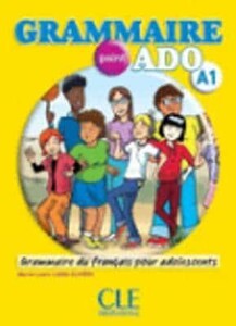 Іноземні мови: Grammaire point ado A1 Livre + CD audio