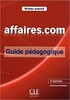 Affaires.com 2e Edition Avan Guide pedagogique