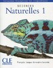 Sciences naturelles 1 Livre [CLE International]