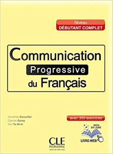 Иностранные языки: Communication Progr du Franc Debut Complet Livre + CD
