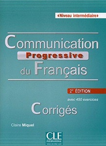Книги для дорослих: Communication Progr du Franc 2e Edition Interm Corriges [CLE International]