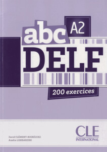 Книги для взрослых: ABC DELF A2, Livre + Mp3 CD + corrig?s et transcriptions