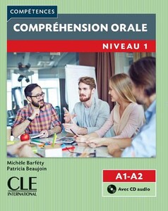 Книги для дорослих: Competences  2e Edition 1 Comprehension orale  Livre + CD audio
