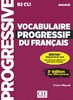 Vocabulaire Progressif du Franais 3 edition - Livre + CD AVANCE