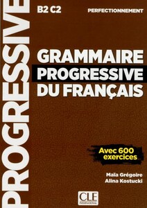 Grammaire Progressive du Francais Perfectionnement Livre Nouvelle Edition