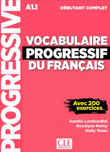 Иностранные языки: Vocabulaire Progr du Franc Debut Complet A1.1 Livre + CD audio + Livre-web Nouvelle Edition