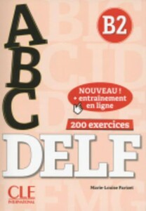 Книги для дорослих: ABC DELF B2 2?me ?dition, Livre + CD + Entrainement en ligne