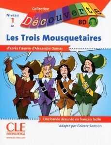 Книги для дітей: CD1 Les Trois Mousquetaires Livre + CD audio