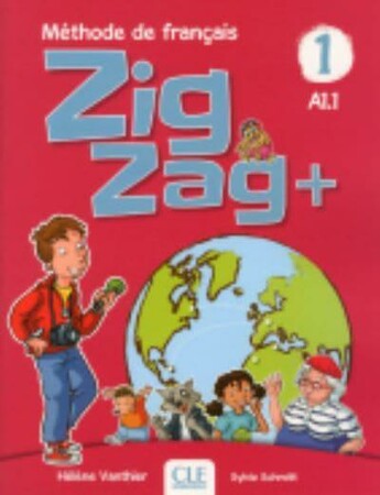 Вивчення іноземних мов: ZigZag+ 1(A1.1) Livre de leleve + CD audio [CLE International]