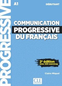 Communication Progr du Franc 2e Edition Niveau debutant - Livre + CD [CLE International]