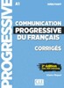 Communication Progressif Du Francais — Niveau Debutant A1 Corriges [CLE International]