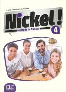 Іноземні мови: Nickel! Niveau 4 Livre De L'Eleve + DVD-ROM