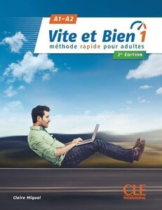 Иностранные языки: Vite et bien 1 Livre + CD 2eme edition