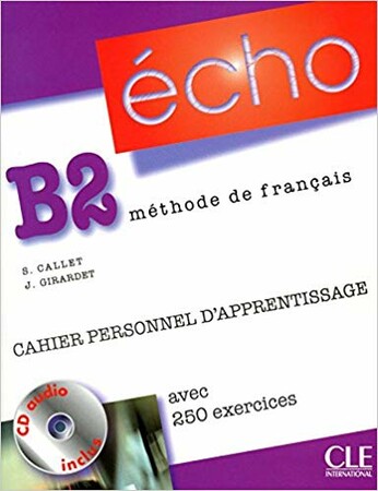 Іноземні мови: Echo 1 niveau B2 cahier+CD+corriges