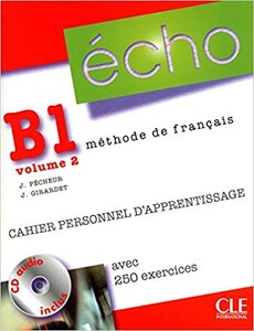Книги для дорослих: Echo B1.2 Cahier d'exercices + CD audio + corriges [CLE International]