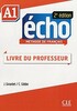 Echo  2e ?dition A1 Guide p?dagogique