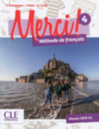 Изучение иностранных языков: Merci! 4 A2 Livre + DVD-ROM [CLE International]