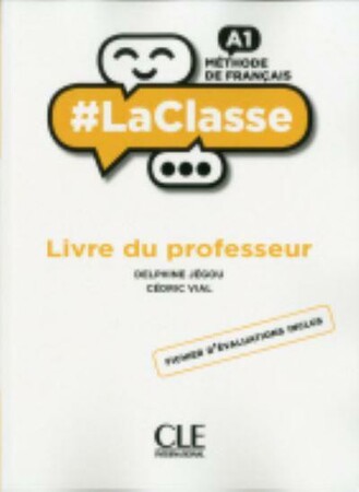 Изучение иностранных языков: LaClasse — Niveau A1 — Guide pedagogique [CLE International]
