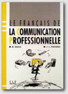 Иностранные языки: La France de la commun profession Livre