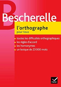 Иностранные языки: Bescherelle 2 Orthographe