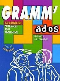 Навчальні книги: Gramm' ados Livre [Didier]