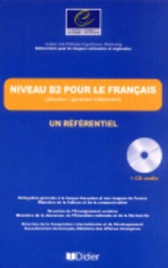 Іноземні мови: Un Referentiel B2 Livre + CD