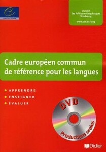 Cadre europeen commun de reference pour les langues: Livre + DVD [Didier]