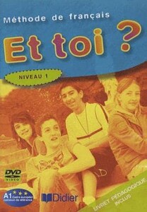 Вивчення іноземних мов: Et toi?: DVD + livret 1 (A1)