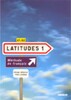 Latitudes 1 (A1-A2) Livre eleve + 2 CD audio [Didier]