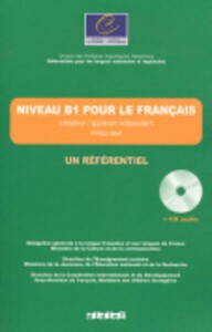 Іноземні мови: Un Referentiel B1 Livre + CD
