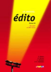 Книги для взрослых: Edito B2 Livre eleve + DVD + CD audio