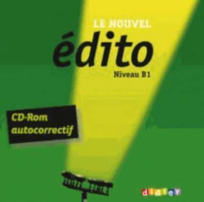 Іноземні мови: Edito B1 CD-ROM autocorrectif [Didier]