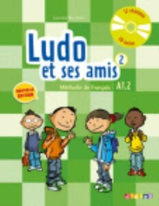 Навчальні книги: Ludo et ses amis A1.2 Nouvelle Edition 2 Livre eleve + CD audio [Didier]