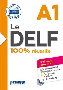 Книги для дорослих: Le DELF A1 100% r?ussite Livre + CD