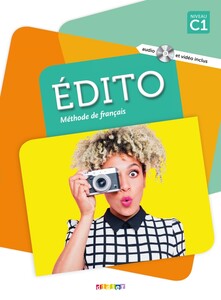 Книги для взрослых: Edito C1 Livre eleve  + DVD-Rom (audio et video) Edition 2018 [Didier]