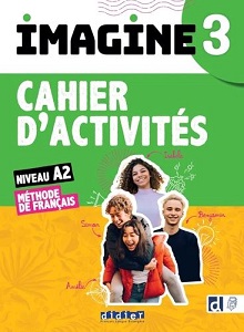 Навчальні книги: Imagine 3 A2.2 Cahier d'activités + didierfle.app [Didier]