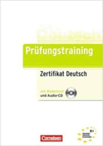 Книги для дорослих: Prufungstraining Zertifikat Deutsch B1 mit CD