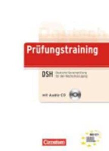 Книги для дорослих: Prufungstraining Deutsche Sprachprufung fur den Hochschulzugang (DSH) mit CD