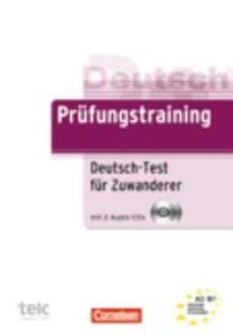 Книги для дорослих: Prufungstraining Test fur Zuwanderer mit CD