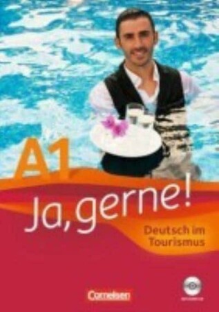 Іноземні мови: Ja, gerne! A1 Deutsch im Tourismus Kursbuch+CD [Cornelsen]