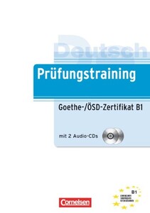 Книги для дорослих: Prufungstraining DaF: Goethe-?SD-Zertifikat B1+CD NEU