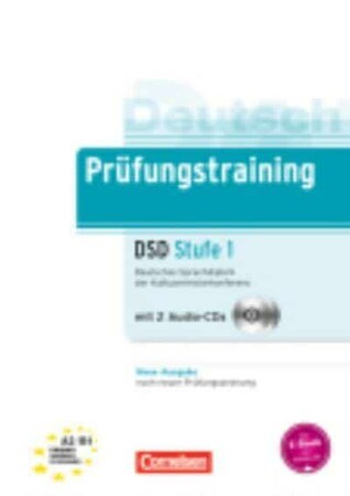 Іноземні мови: Prufungstraining Deutsches Sprachdiplom der Kultusministerkonferenz (DSD) A2-B1+CDs (2) Neubearbeitu