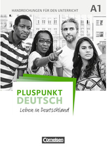 Книги для дорослих: Pluspunkt  Deutsch NEU A1 Handreichungen f?r den Unterricht mit Kopiervorlagen