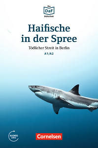 Книги для взрослых: DaF-Krimis: A1/A2 Haifische in der Spree mit MP3-Audios als Download