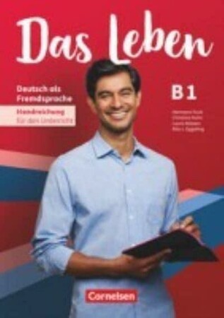 Иностранные языки: Das Leben B1 Handreichungen fUr den Unterricht [Cornelsen]
