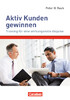 Verkaufskompetenz: Aktiv Kunden gewinnen