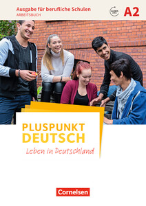 Іноземні мови: Pluspunkt  Deutsch NEU A2 Arbeitsbuch mit Audios online, berufliche Schulen
