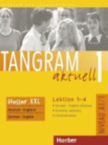 Іноземні мови: Tangram aktuell: Lehrerhandbuch 1 — Lektion 5-8 [Hueber]