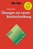 Deutsch Uben Band 10 Ubungen zur neuen Rechtschreibung [Hueber]