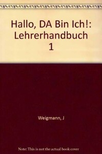 Вивчення іноземних мов: Hallo,da bin ich! 1 Handbuch fur den Unterricht [Cornelsen]